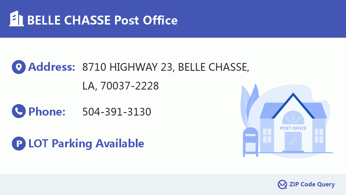 Post Office:BELLE CHASSE