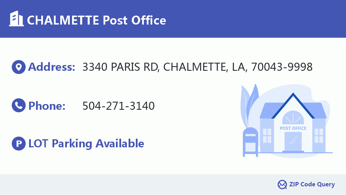 Post Office:CHALMETTE