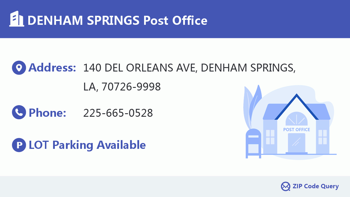Post Office:DENHAM SPRINGS