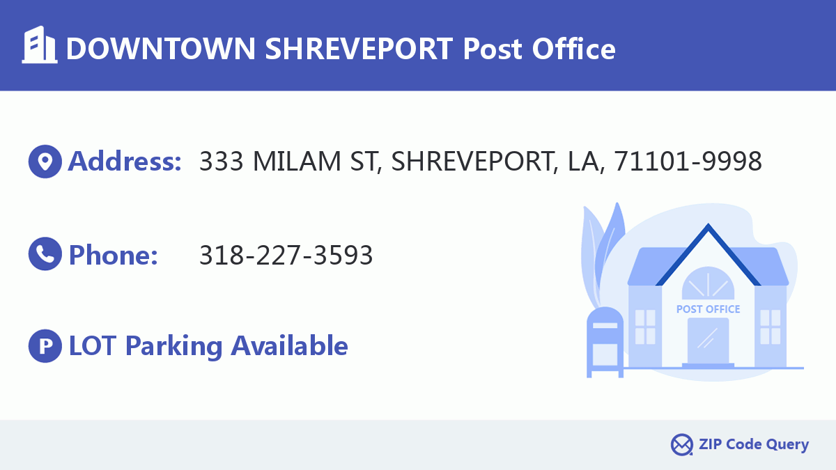 Post Office:DOWNTOWN SHREVEPORT
